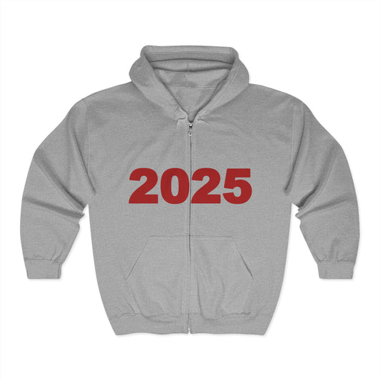! ! ! 2025 Comfy Full Zip Hoodie, Unisex Zip Sweatshirt, Trendy Layer for Celebrations, Giftable Outerwear Yeah Totally Yeah You Should Wear It in 2057 and tell ur kids bout 2025 yeah 6-30